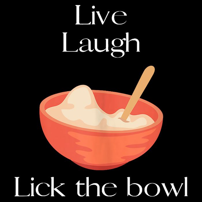 Live Laugh Lick The Bowl Funny Baking Backpack