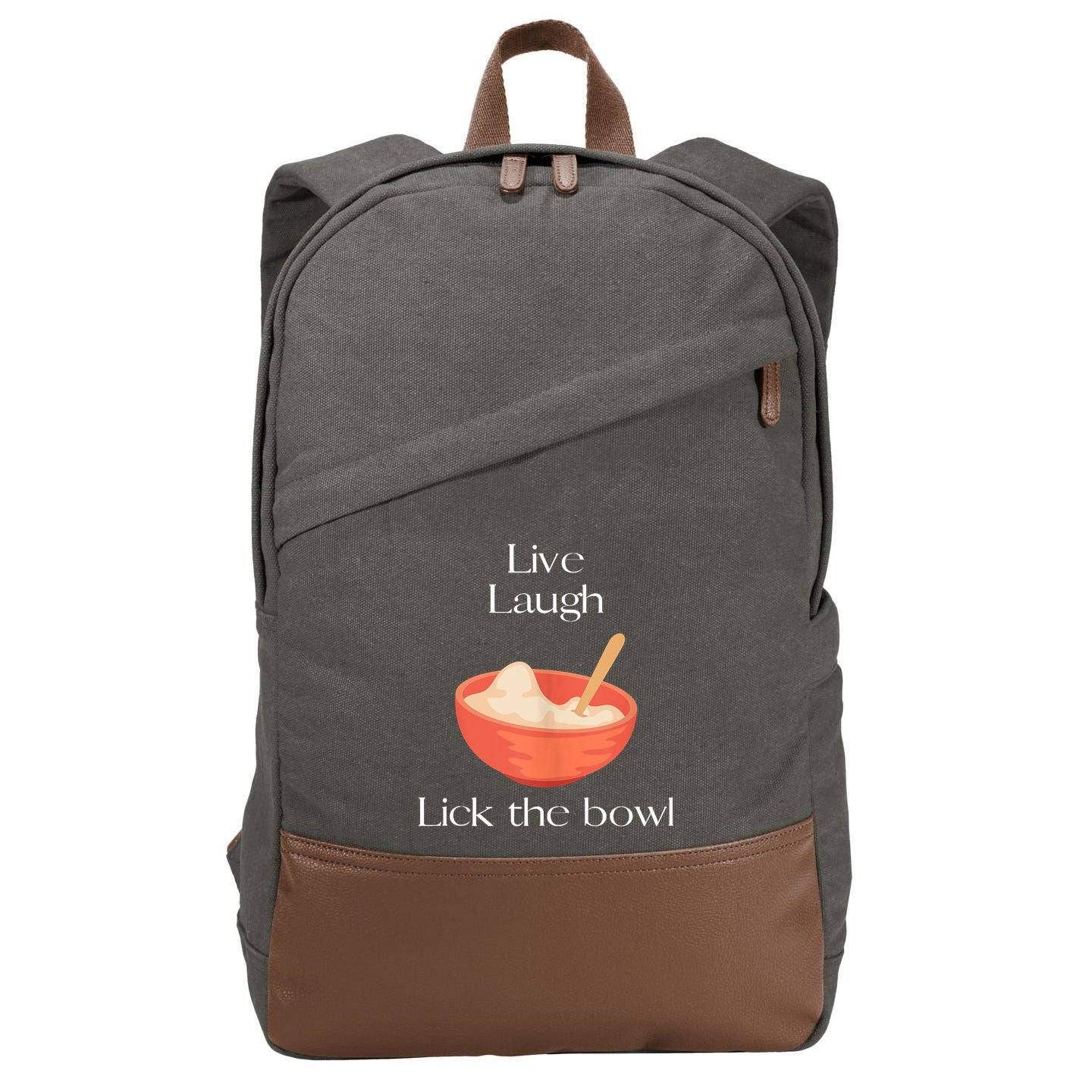 Live Laugh Lick The Bowl Funny Baking Cotton Canvas Backpack