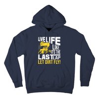 Live Life Like ItS The Last Lap Sprint Car Dirt Track Hoodie