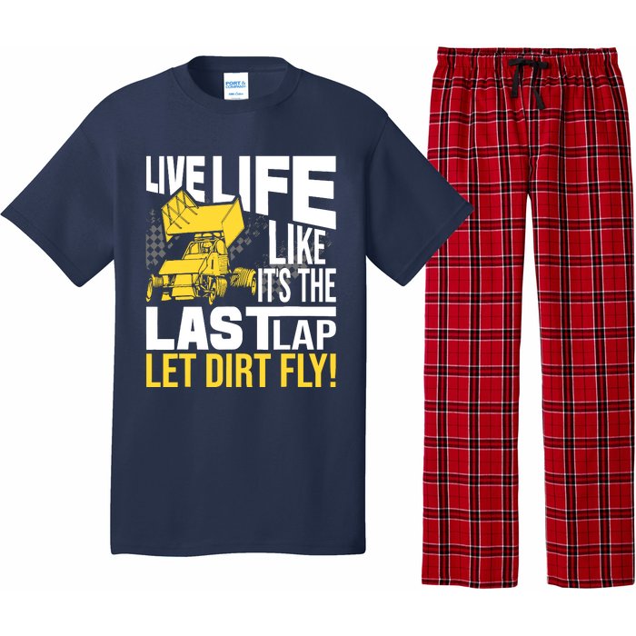 Live Life Like ItS The Last Lap Sprint Car Dirt Track Pajama Set