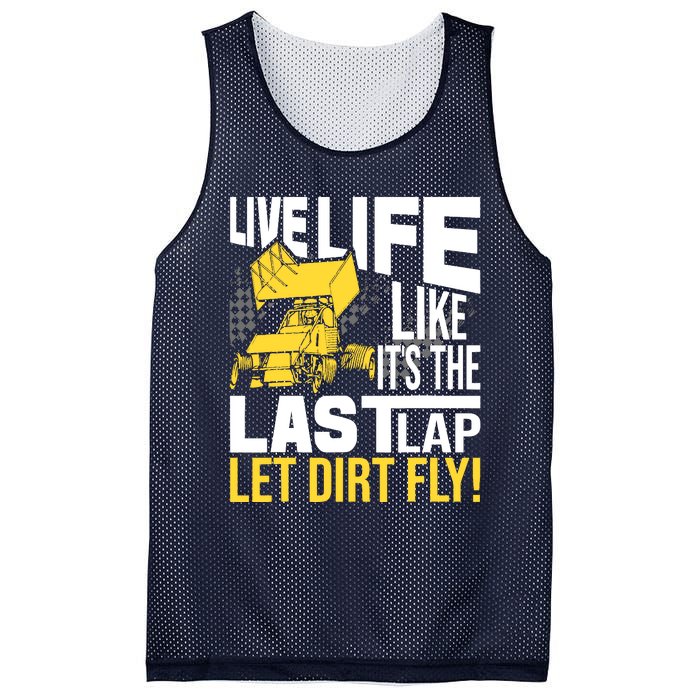 Live Life Like ItS The Last Lap Sprint Car Dirt Track Mesh Reversible Basketball Jersey Tank