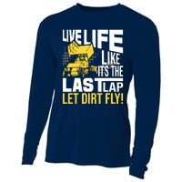 Live Life Like ItS The Last Lap Sprint Car Dirt Track Cooling Performance Long Sleeve Crew