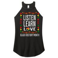 Listen Learn Love African American Teach bhm Women’s Perfect Tri Rocker Tank