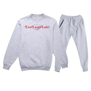 Live Laugh Lofe This Message Is Approved By Lofe Premium Crewneck Sweatsuit Set