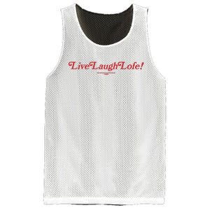 Live Laugh Lofe This Message Is Approved By Lofe Mesh Reversible Basketball Jersey Tank