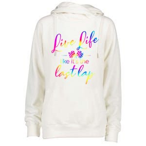 Live Life Like ItS The Last Lap Race Car Racing Saying Great Gift Womens Funnel Neck Pullover Hood