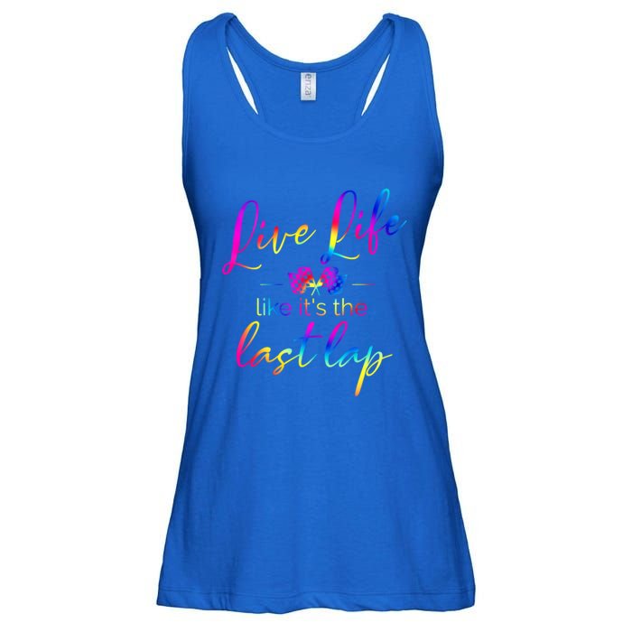 Live Life Like ItS The Last Lap Race Car Racing Saying Great Gift Ladies Essential Flowy Tank