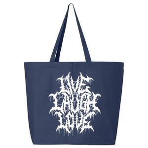 Live Laugh Love Black Metal Parody 25L Jumbo Tote