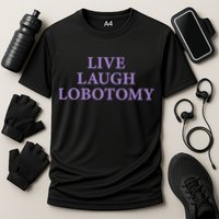 Live Laugh Lobotomy Funny Ironic 2000s Goth Punk Emo Performance Shirt