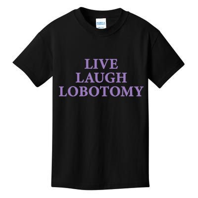 Live Laugh Lobotomy Funny Ironic 2000s Goth Punk Emo Kids T-Shirt
