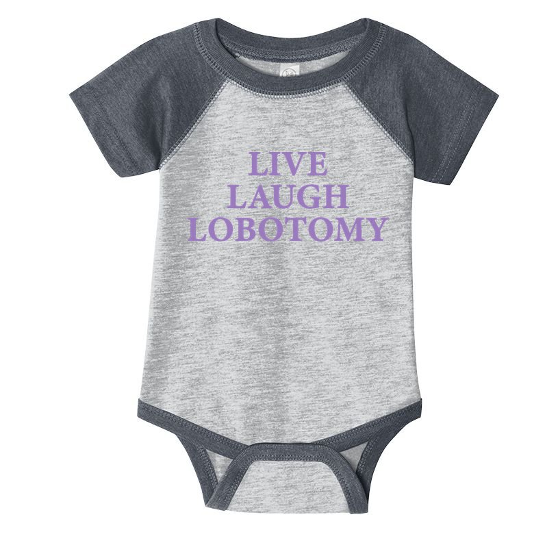 Live Laugh Lobotomy Funny Ironic 2000s Goth Punk Emo Infant Baby Jersey Bodysuit