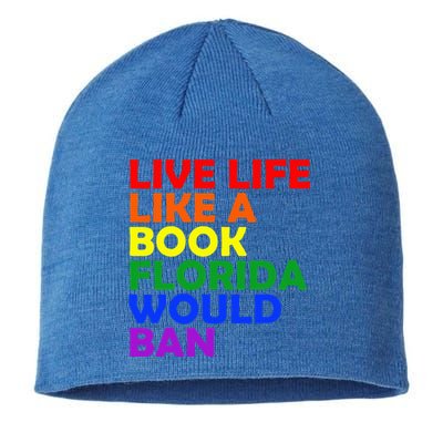 Live Life Like A Book Florida Would Ban Lgbt Sustainable Beanie