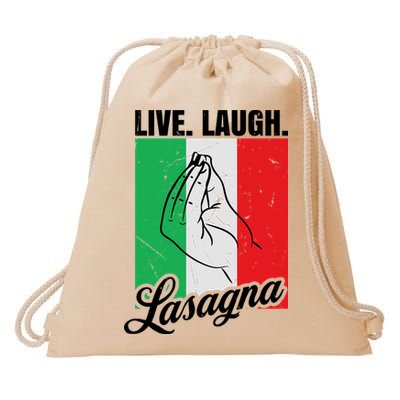 Live Laugh Lasagna Funny Italian Lasagna Lover Drawstring Bag