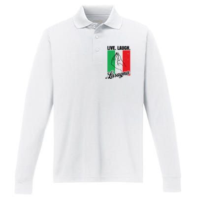 Live Laugh Lasagna Funny Italian Lasagna Lover Performance Long Sleeve Polo