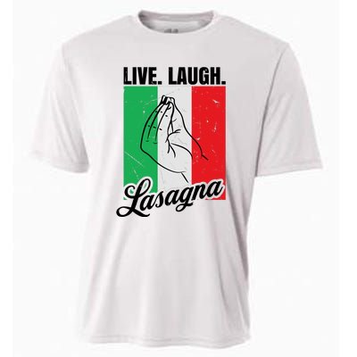 Live Laugh Lasagna Funny Italian Lasagna Lover Cooling Performance Crew T-Shirt