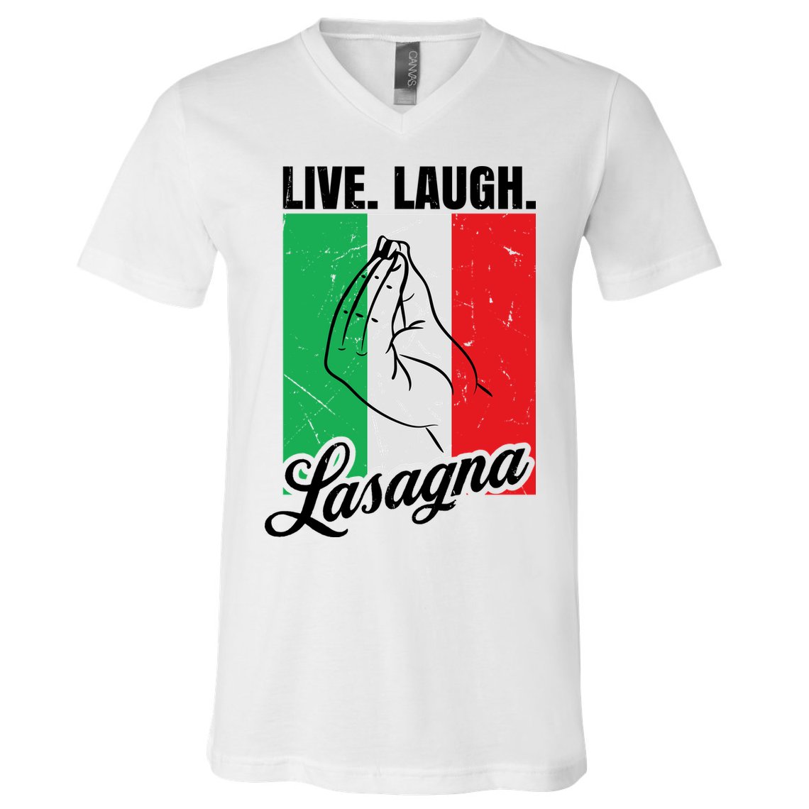 Live Laugh Lasagna Funny Italian Lasagna Lover V-Neck T-Shirt