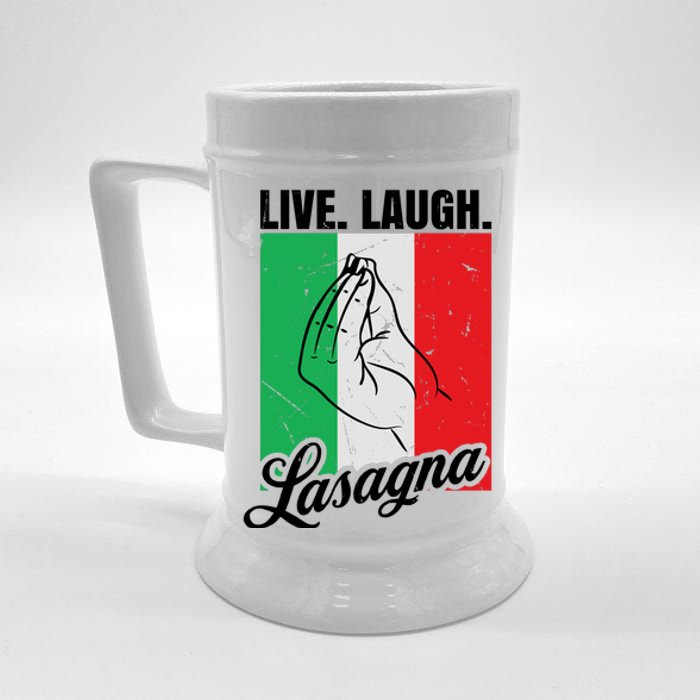 Live Laugh Lasagna Funny Italian Lasagna Lover Beer Stein