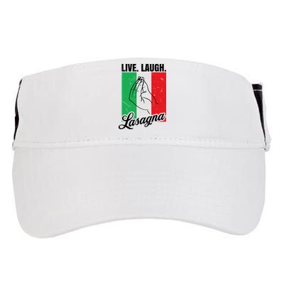 Live Laugh Lasagna Funny Italian Lasagna Lover Adult Drive Performance Visor