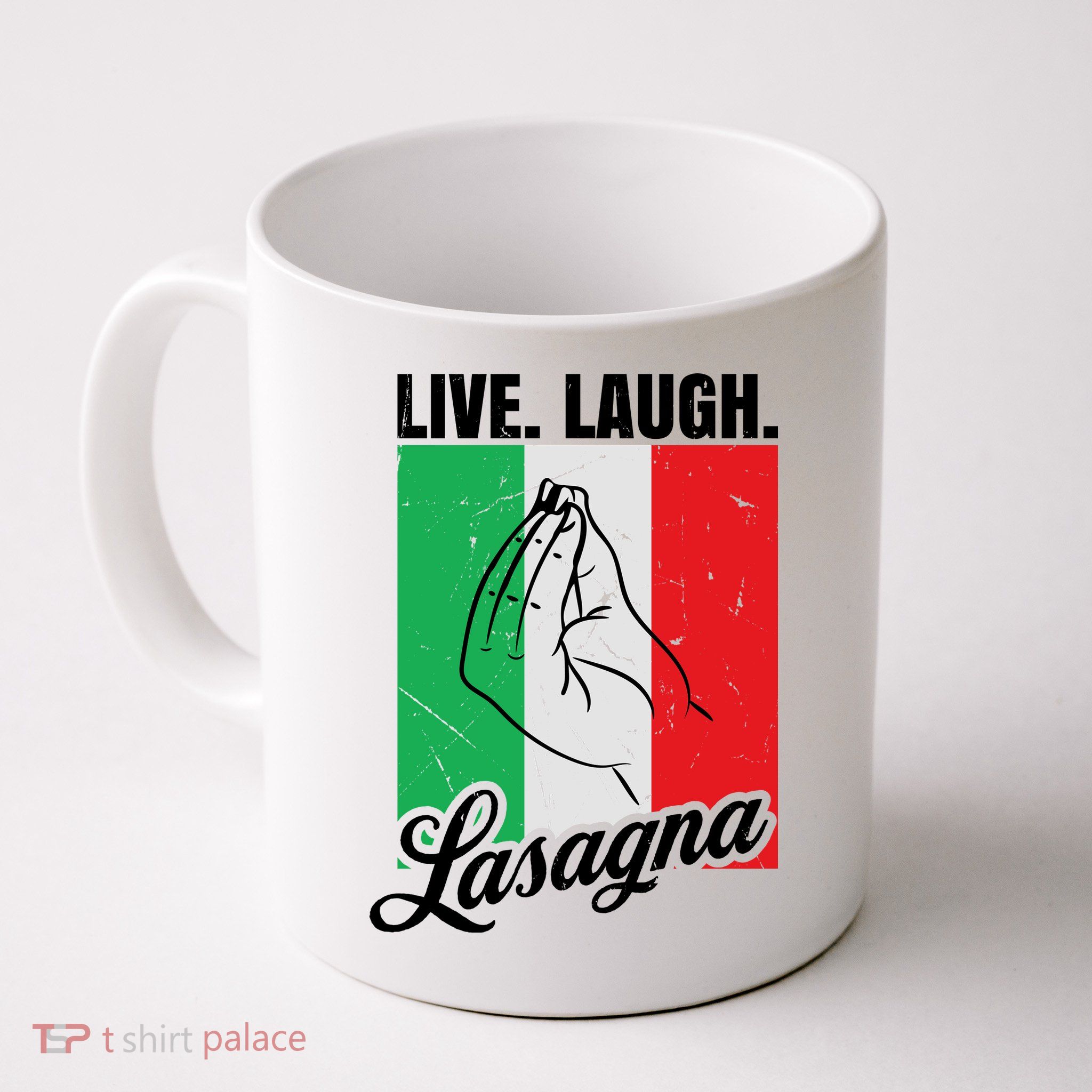 Live Laugh Lasagna Funny Italian Lasagna Lover Mug