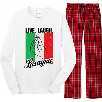 Live Laugh Lasagna Funny Italian Lasagna Lover Long Sleeve Pajama Set