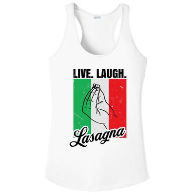 Live Laugh Lasagna Funny Italian Lasagna Lover Ladies PosiCharge Competitor Racerback Tank