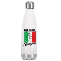 Live Laugh Lasagna Funny Italian Lasagna Lover Stainless Steel Insulated Water Bottle