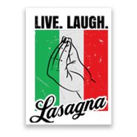 Live Laugh Lasagna Funny Italian Lasagna Lover Poster