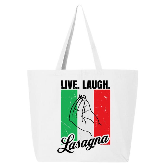 Live Laugh Lasagna Funny Italian Lasagna Lover 25L Jumbo Tote