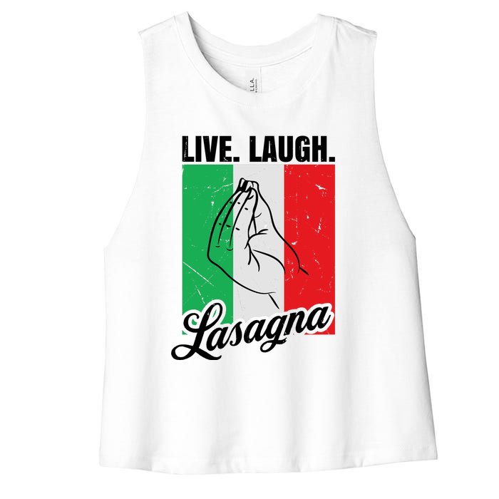 Live Laugh Lasagna Funny Italian Lasagna Lover Women's Racerback Cropped Tank