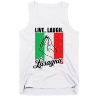 Live Laugh Lasagna Funny Italian Lasagna Lover Tank Top