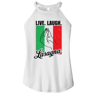 Live Laugh Lasagna Funny Italian Lasagna Lover Women's Perfect Tri Rocker Tank