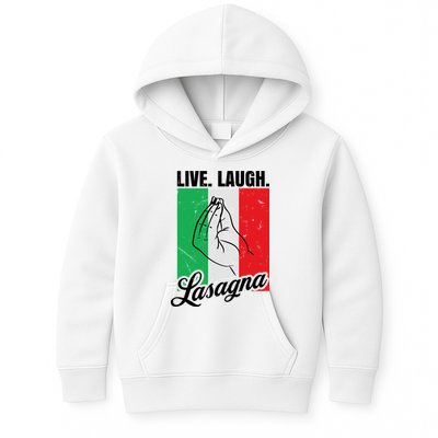 Live Laugh Lasagna Funny Italian Lasagna Lover Kids Hoodie