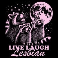 Live Laugh Lesbian Raccoon Lesbian Lgbtq Pride Month Cooling Performance Crew T-Shirt