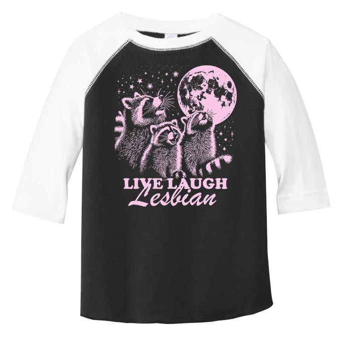 Live Laugh Lesbian Raccoon Lesbian Lgbtq Pride Month Toddler Fine Jersey T-Shirt