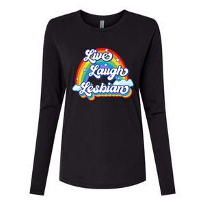 Live Laugh Lesbian Rainbow Flag LGBT Best Gifts Womens Cotton Relaxed Long Sleeve T-Shirt