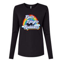 Live Laugh Lesbian Rainbow Flag LGBT Best Gifts Womens Cotton Relaxed Long Sleeve T-Shirt