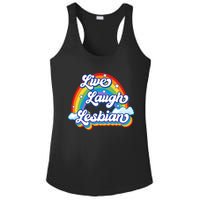 Live Laugh Lesbian Rainbow Flag LGBT Best Gifts Ladies PosiCharge Competitor Racerback Tank