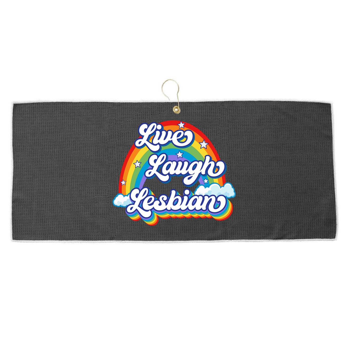 Live Laugh Lesbian Rainbow Flag LGBT Best Gifts Large Microfiber Waffle Golf Towel