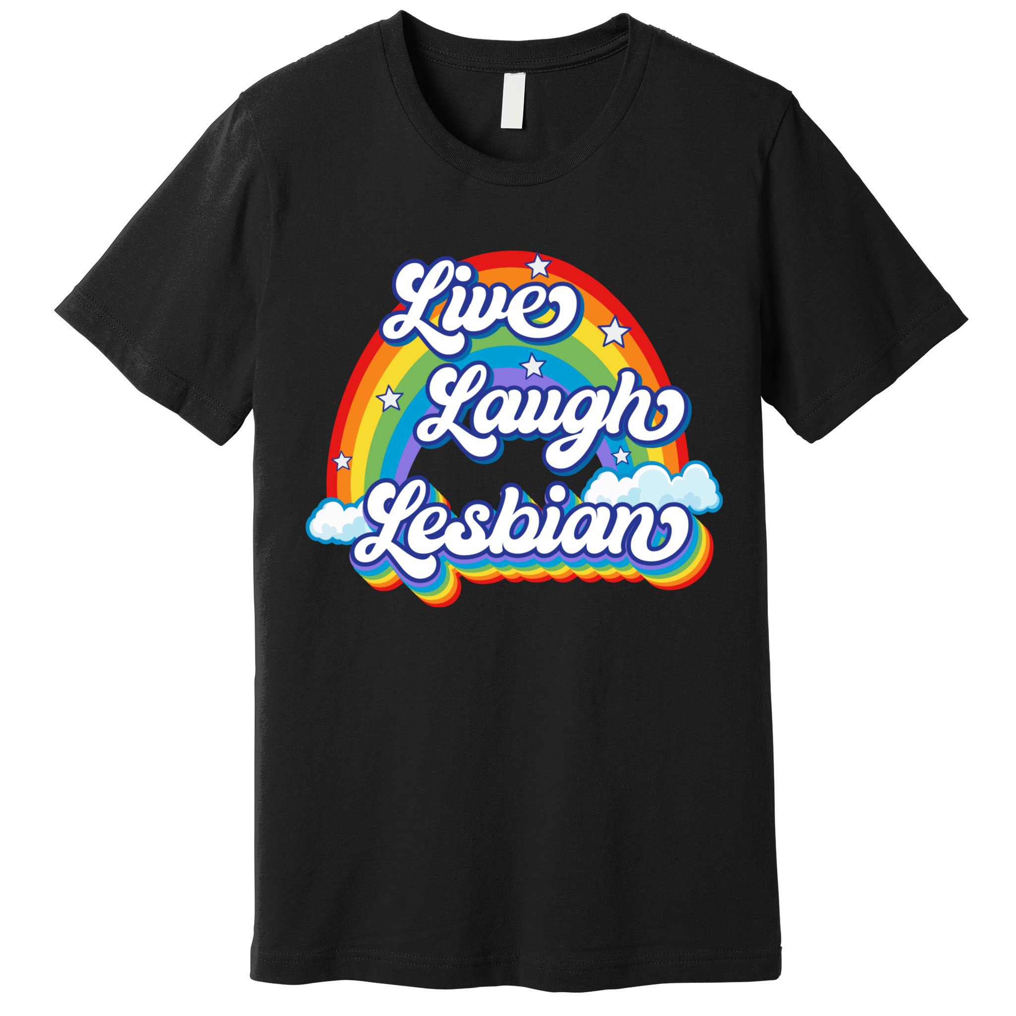 Live Laugh Lesbian Rainbow Flag LGBT Best Gifts Premium T-Shirt