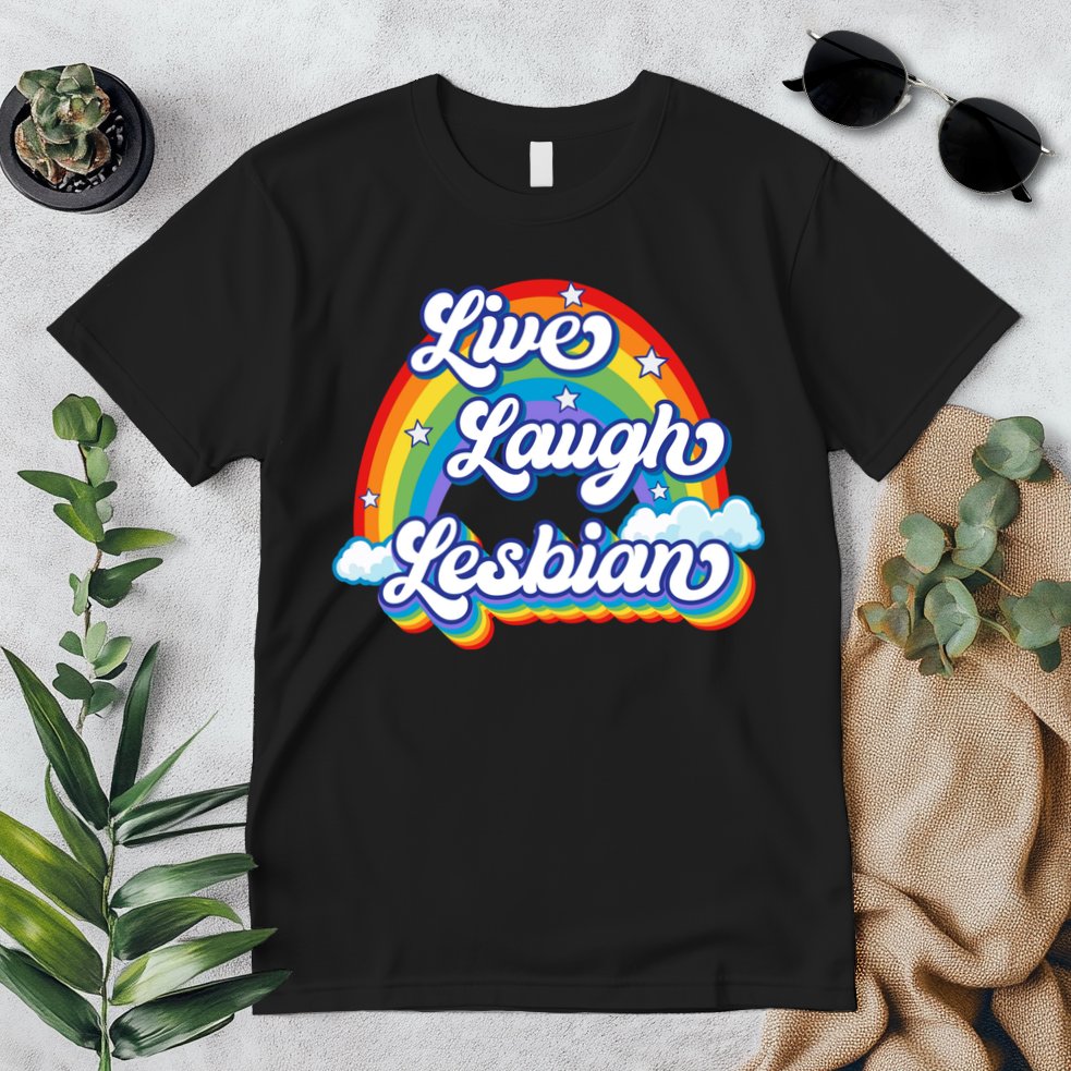 Live Laugh Lesbian Rainbow Flag LGBT Best Gifts Premium T-Shirt