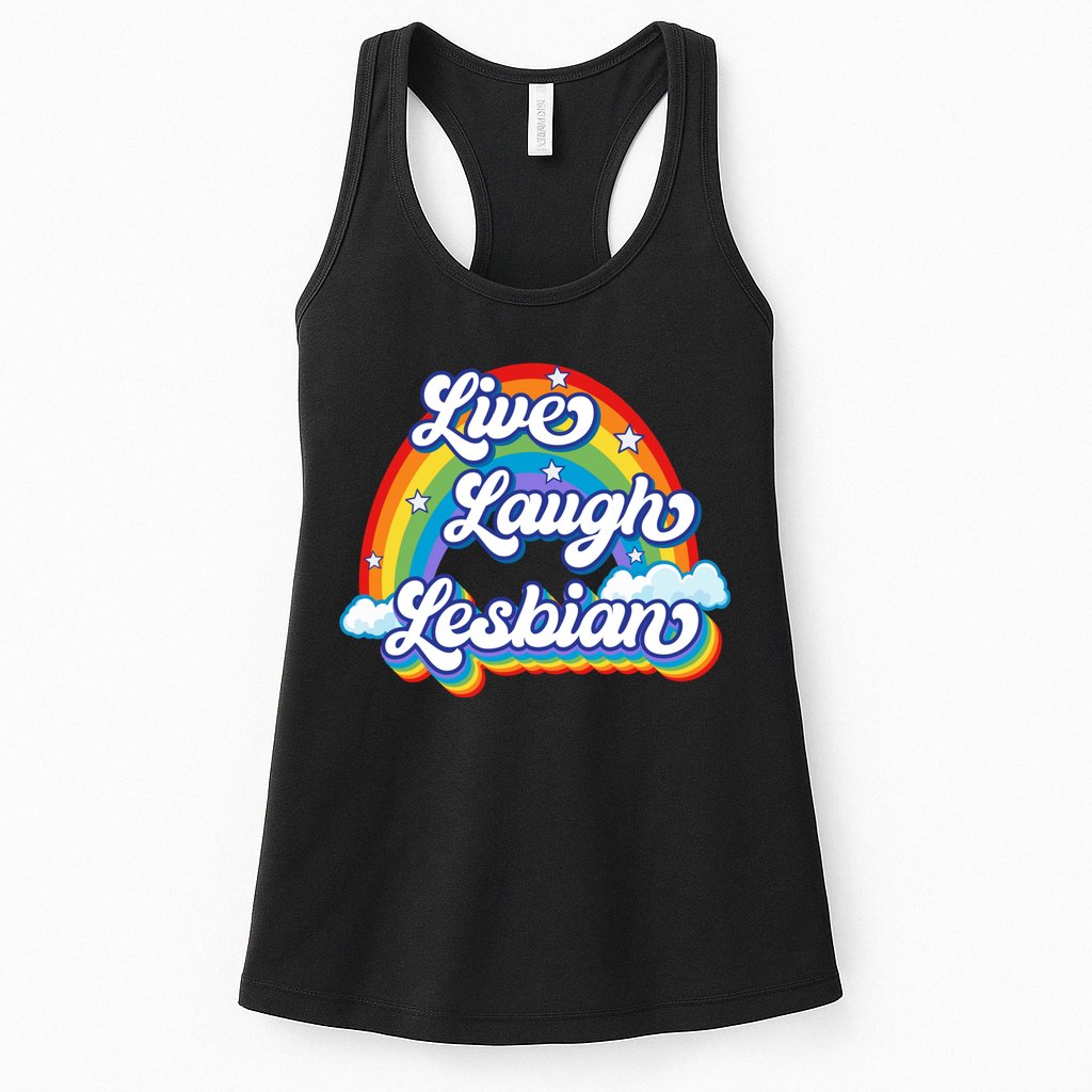 Live Laugh Lesbian Rainbow Flag LGBT Best Gifts Womens Tank Top