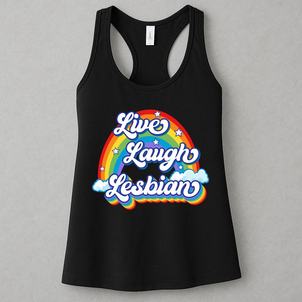Live Laugh Lesbian Rainbow Flag LGBT Best Gifts Womens Tank Top