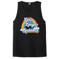 Live Laugh Lesbian Rainbow Flag LGBT Best Gifts PosiCharge Competitor Tank