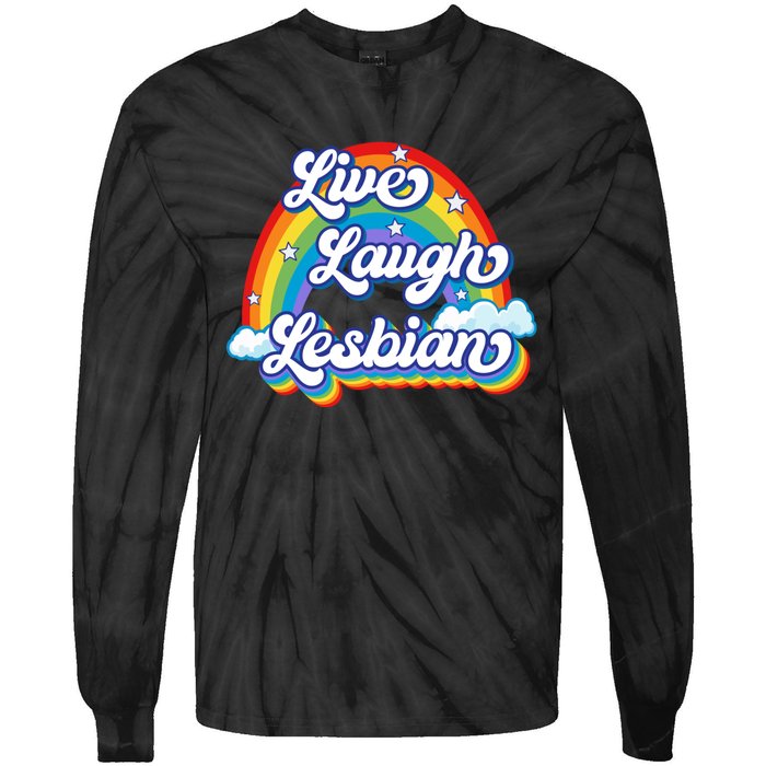 Live Laugh Lesbian Rainbow Flag LGBT Best Gifts Tie-Dye Long Sleeve Shirt