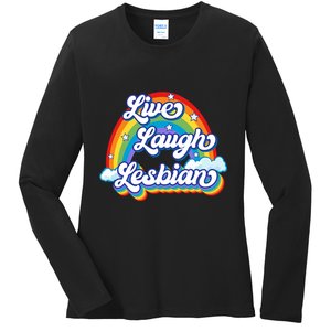 Live Laugh Lesbian Rainbow Flag LGBT Best Gifts Ladies Long Sleeve Shirt