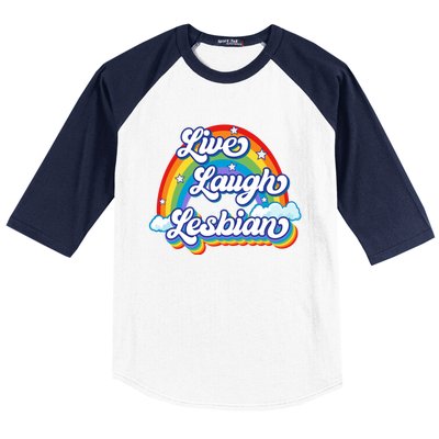 Live Laugh Lesbian Rainbow Flag LGBT Best Gifts Baseball Sleeve Shirt