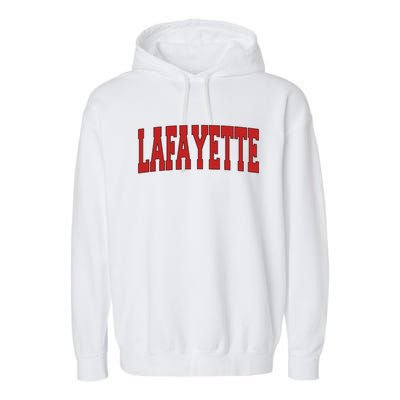 Lafayette La Louisiana Varsity Style Usa Vintage Sports Gift Garment-Dyed Fleece Hoodie