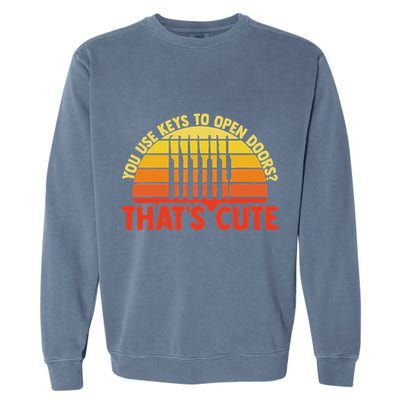 Locksmith Locksmithing Lock Picking Key Maker Lock Picker Garment-Dyed Sweatshirt
