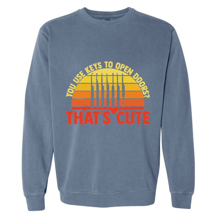Locksmith Locksmithing Lock Picking Key Maker Lock Picker Garment-Dyed Sweatshirt