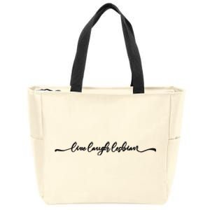 Live Laugh Lesbian Pride Zip Tote Bag